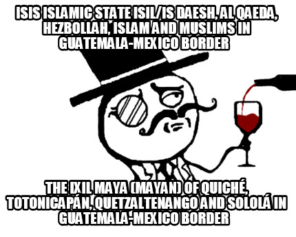 isis-islamic-state-isilis-daesh-al-qaeda-hezbollah-islam-and-muslims-in-guatemal0