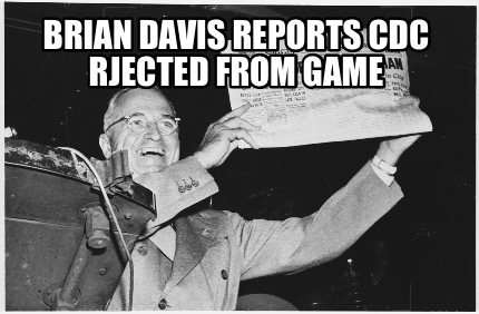 brian-davis-reports-cdc-rjected-from-game