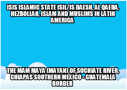isis-islamic-state-isilis-daesh-al-qaeda-hezbollah-islam-and-muslims-in-latin-am331