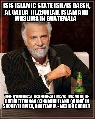 isis-islamic-state-isilis-daesh-al-qaeda-hezbollah-islam-and-muslims-in-guatemal68