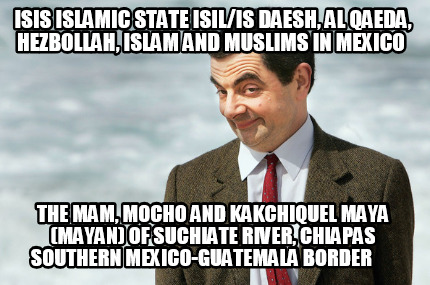 isis-islamic-state-isilis-daesh-al-qaeda-hezbollah-islam-and-muslims-in-mexico-t00