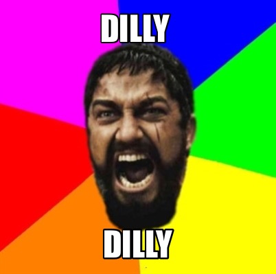 dilly-dilly9