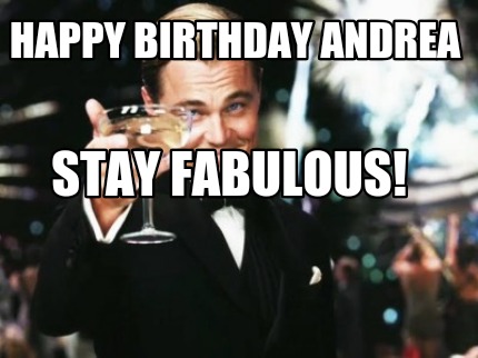 happy-birthday-andrea-stay-fabulous0