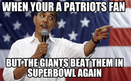 when-your-a-patriots-fan-but-the-giants-beat-them-in-superbowl-again