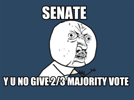 senate-y-u-no-give-23-majority-vote