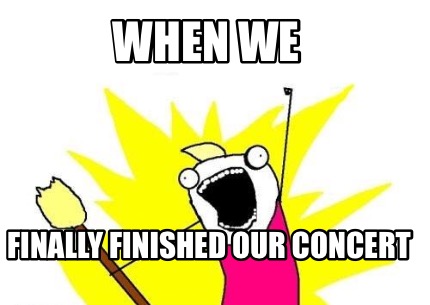 when-we-finally-finished-our-concert