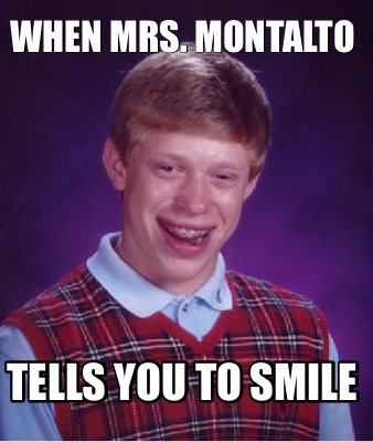 when-mrs.-montalto-tells-you-to-smile