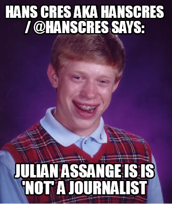 hans-cres-aka-hanscres-hanscres-says-julian-assange-is-is-not-a-journalist