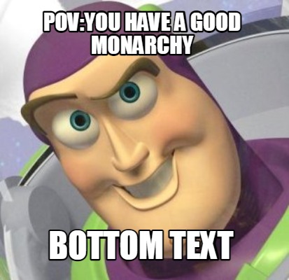 povyou-have-a-good-monarchy-bottom-text