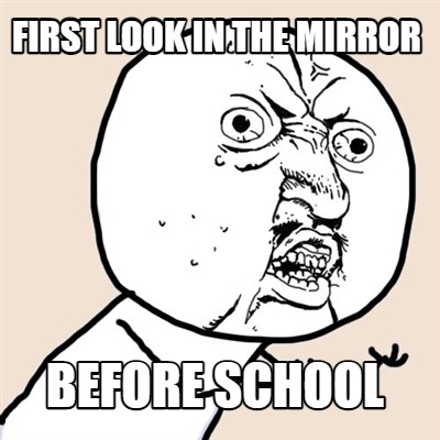 first-look-in-the-mirror-before-school