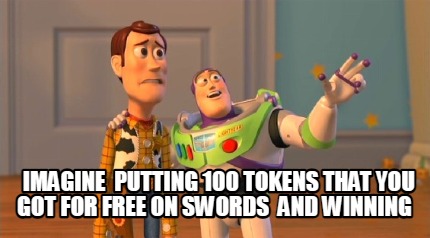 imagine-putting-100-tokens-that-you-got-for-free-on-swords-and-winning