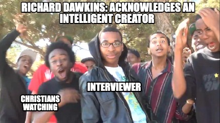 richard-dawkins-acknowledges-an-intelligent-creator-interviewer-christians-watch