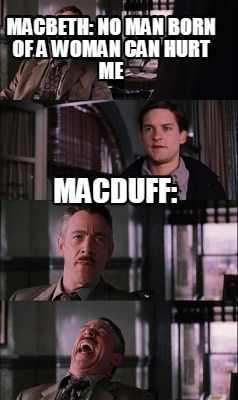 macbeth-no-man-born-of-a-woman-can-hurt-me-macduff