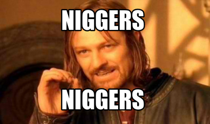 niggers-niggers1