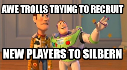 awe-trolls-trying-to-recruit-new-players-to-silbern