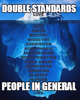 double-standards-people-in-general