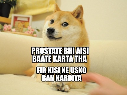prostate-bhi-aisi-baate-karta-tha-fir-kisi-ne-usko-ban-kardiya