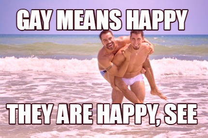 gay-means-happy-they-are-happy-see