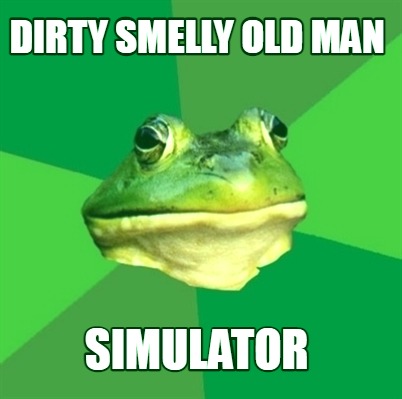 dirty-smelly-old-man-simulator