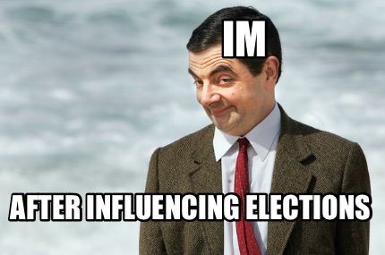 im-after-influencing-elections