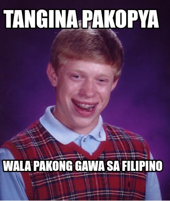 tangina-pakopya-wala-pakong-gawa-sa-filipino