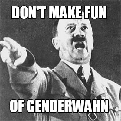 dont-make-fun-of-genderwahn