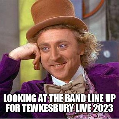 looking-at-the-band-line-up-for-tewkesbury-live-2023