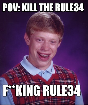 pov-kill-the-rule34-fking-rule34