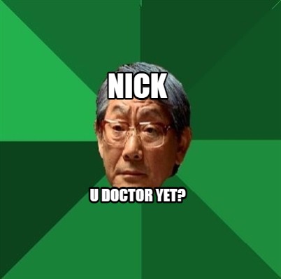 nick-u-doctor-yet6