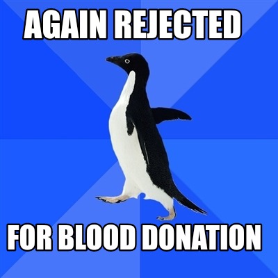 again-rejected-for-blood-donation