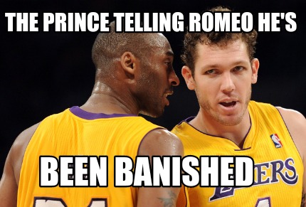 the-prince-telling-romeo-hes-been-banished