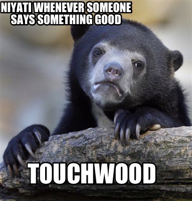 niyati-whenever-someone-says-something-good-touchwood