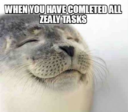 when-you-have-comleted-all-zealy-tasks