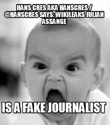 hans-cres-aka-hanscres-hanscres-says-wikileaks-julian-assange-is-a-fake-journali