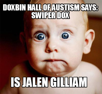 doxbin-hall-of-austism-says-swiper-dox-is-jalen-gilliam