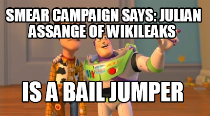 smear-campaign-says-julian-assange-of-wikileaks-is-a-bail-jumper
