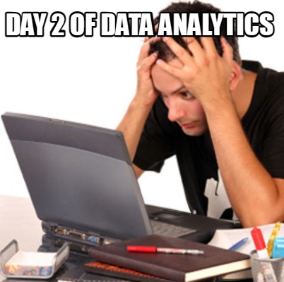 day-2-of-data-analytics