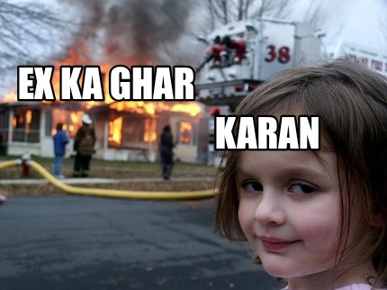 ex-ka-ghar-karan