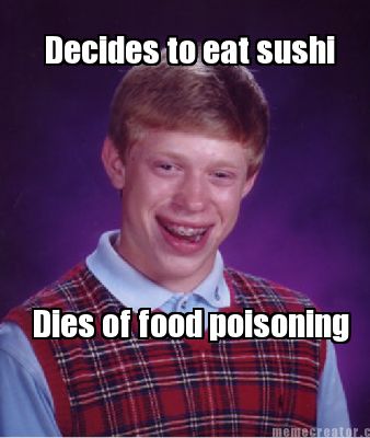 decides-to-eat-sushi-dies-of-food-poisoning