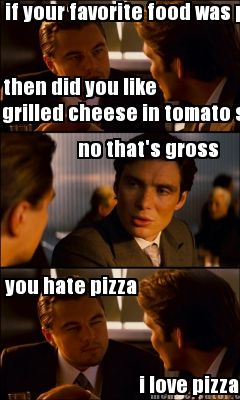 if-your-favorite-food-was-pizza-then-did-you-like-grilled-cheese-in-tomato-soup-