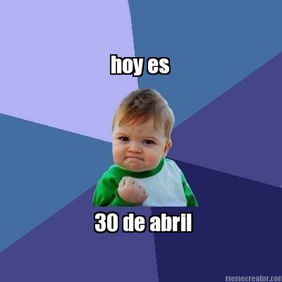 hoy-es-30-de-abril