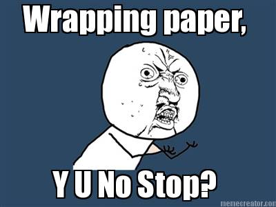 wrapping-paper-y-u-no-stop7