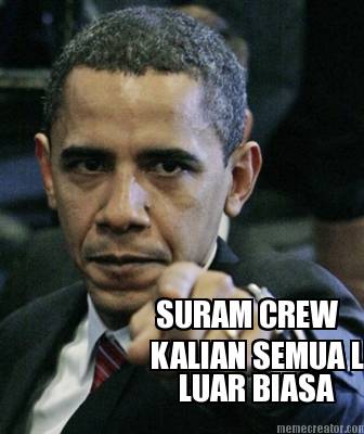 suram-crew-kalian-semua-luar-biasa-luar-biasa