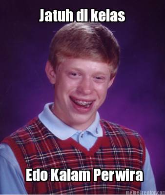 jatuh-di-kelas-edo-kalam-perwira