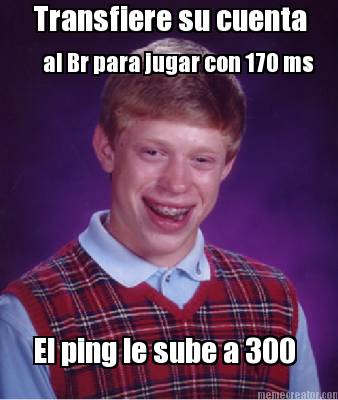 transfiere-su-cuenta-al-br-para-jugar-con-170-ms-el-ping-le-sube-a-300