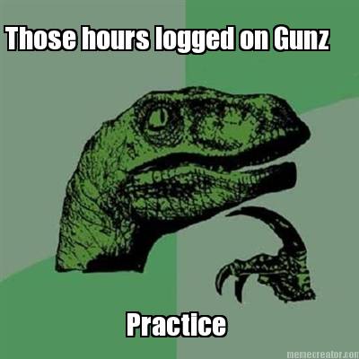 those-hours-logged-on-gunz-practice