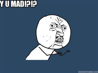 y-u-mad