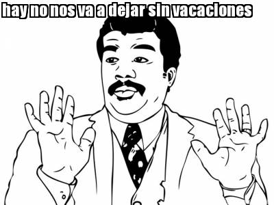 hay-no-nos-va-a-dejar-sin-vacaciones