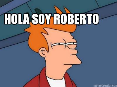 hola-soy-roberto6