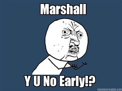 marshall-y-u-no-early